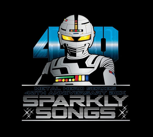 Metal Hero Series 40th Anniversary Theme Song BOX SPARKLY SONGS